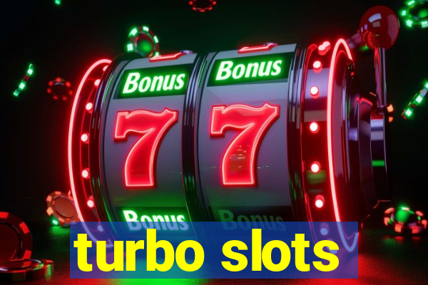 turbo slots